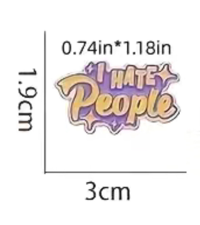 I Hate People Enamel Pin