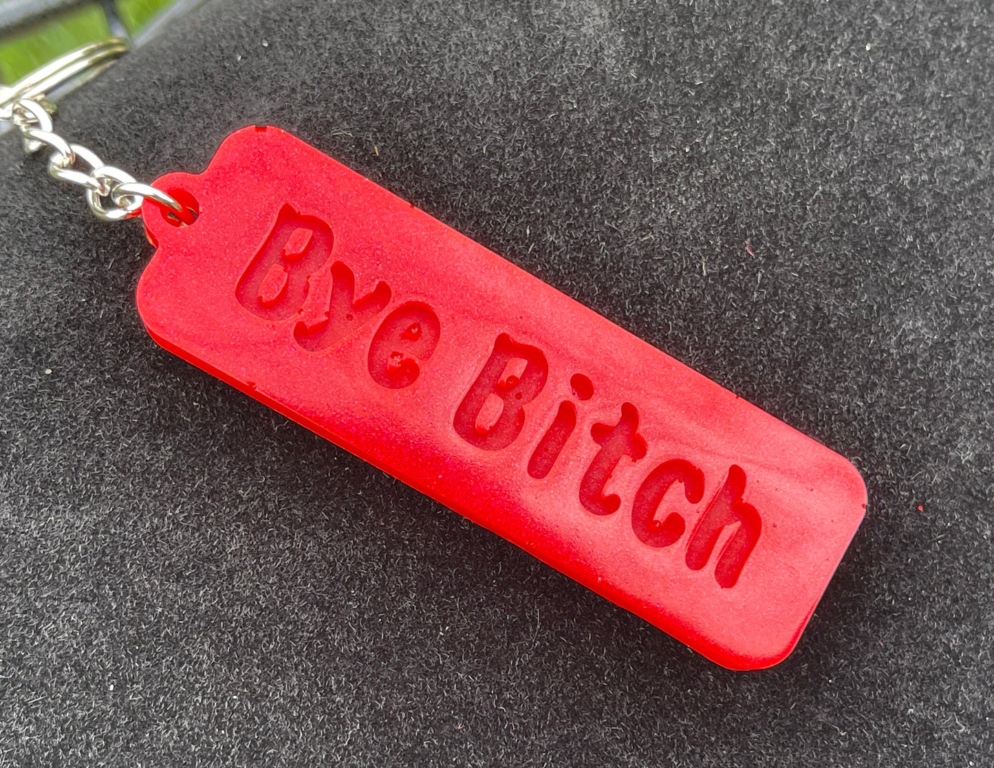 Resin Keychains With Snarky | Sarcastic | Bitchy Sayings