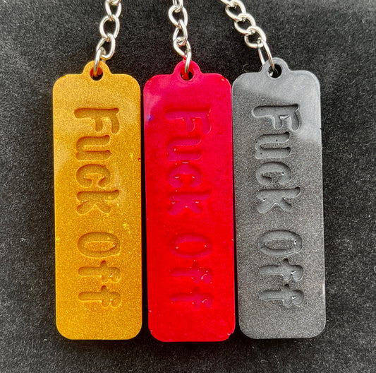 F*ck Off Resin Keychains With Snarky | Sarcastic | Sayings