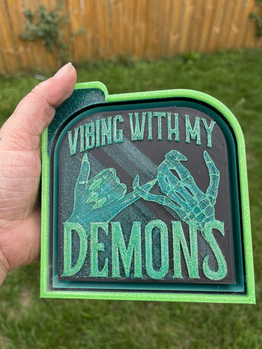 Vibing With My Demons 3D Printed Silicone Freshie | Freshy | Air Freshener Mold