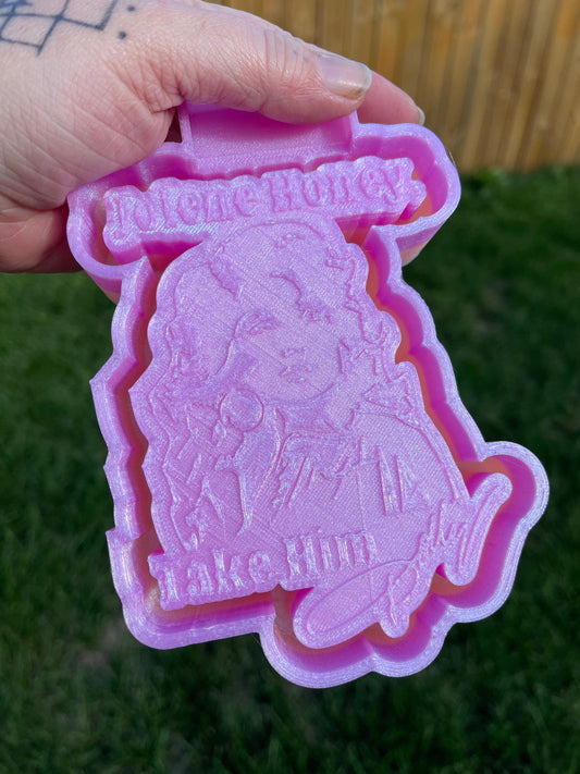 Jolene Honey, Take Him - Dolly 3D Printed Silicone Freshie | Freshy | Air Freshener Mold