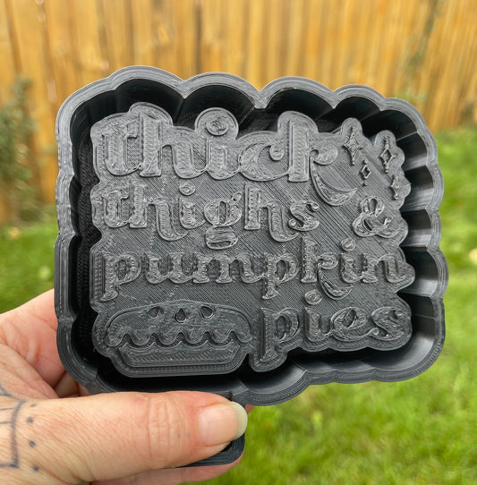 Thick Thighs and Pumpkin Pies v1 3D Printed Silicone Freshie | Freshy | Air Freshener Mold